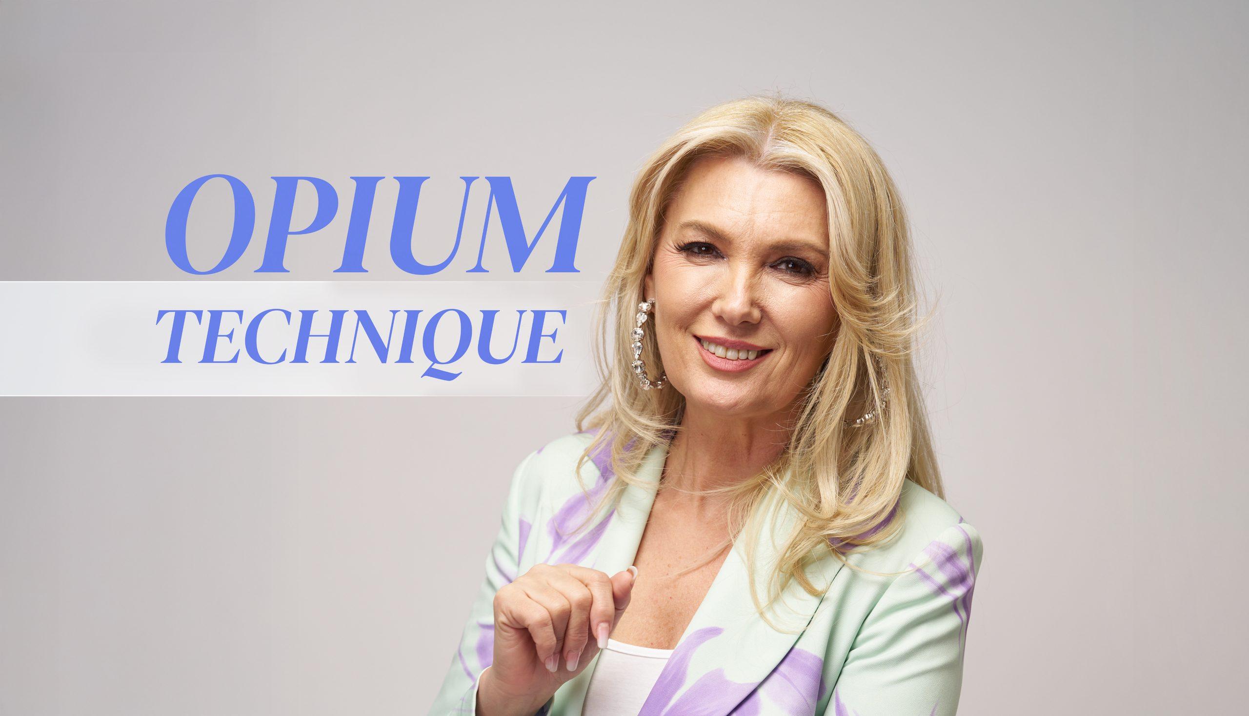 OPIUM TECHNIQUE